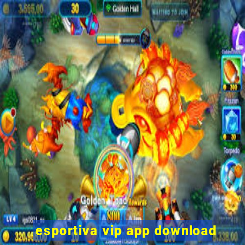 esportiva vip app download